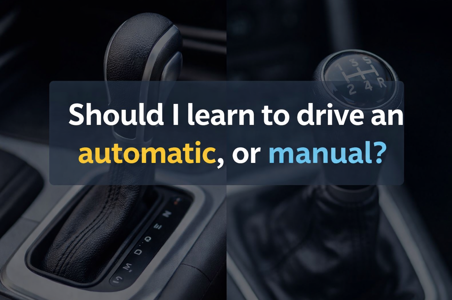 Manual or automatic driving lessons?