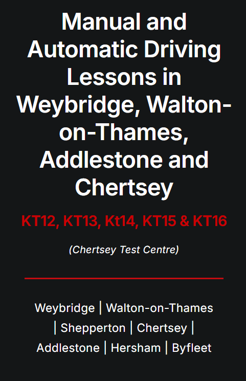 ELITE Manual and automatic Driving lessons Chertsey Weybridge and Addlestone